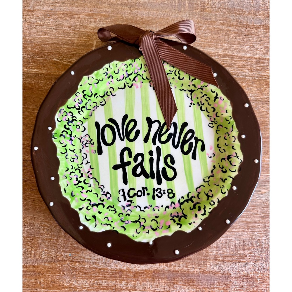 Vintage Burton Love Never Fails 1 Cor 13:8 Ceramic Decorative Plate Farmhouse